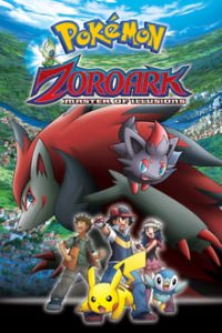 Pokémon Movie 13 Zoroark Master of Illusions 2010 Hindi-English Bluray 480p [334MB] | 720p [763MB] mkv