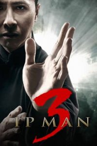 Ip Man 3 (2015) Chinese x264 Eng Subs Bluray 480p [350MB] | 720p [800MB] mkv