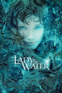 Lady in the Water (2006) x264 Dual Audio Hindi ORG-English ESubs Bluray 480p [341MB] | 720p [1GB] mkv