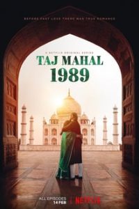 Taj Mahal 1989 [Season 1] All Episodes Hindi WEB-DL Esubs 480p 720p HD x264 mkv