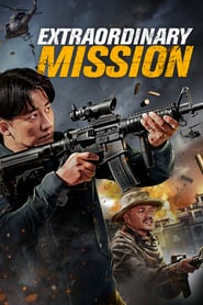 Extraordinary Mission 2017 Dual Audio Hindi-Chinese 480p 720p BluRay mkv