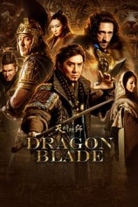 Dragon Blade (2015) Hindi ORG-English DD 5.1 Bluray 480p [469MB] | 720p [973MB] mkv