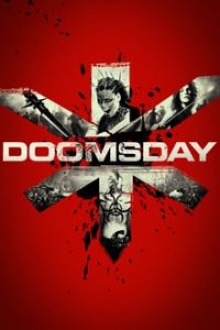 Doomsday (2008) Theatrical Cut Hindi Dual Audio x264 Bluray 480p [347MB] | 720p [929MB] mkv