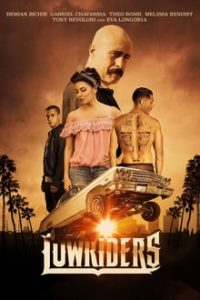Lowriders (2016) Hindi-English Dual Audio x264 Bluray 480p [304MB] | 720p [860MB] mkv