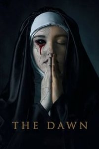 The Dawn (2019) Horror Movie Dual Audio Hindi-English x264 HDRip 480p [310MB] | 720p [801MB] mkv