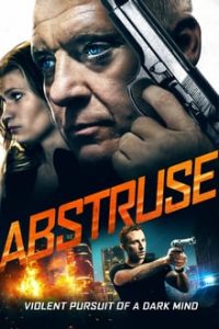 Abstruse (2019) Dual Audio Hindi-English x264 HDRip 480p [411MB] | 720p [1GB] mkv