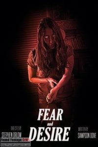 Fear and Desire (2019) Horror Movie Dual Audio Hindi Fan Dub-English x264 HDRip 480p [419MB] | 720p [1GB] mkv
