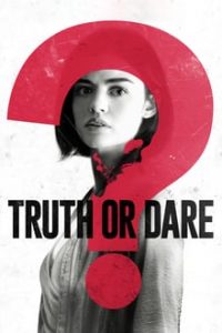 Truth or Dare (2018) Dual Audio Hindi-English x264 Eng Subs Bluray 480p [351MB] | 720p [838MB] mkv