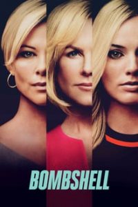 Bombshell (2019) English x264 Eng Subs BluRay 480p [400MB] | 720p [850MB] mkv