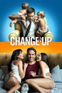 The Change-Up (2011) UNRATED Dual Audio Hindi-English x264 Bluray 480p [396MB] | 720p [1GB] mkv
