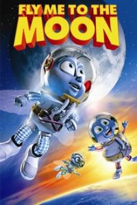 Fly Me to the Moon 3D (2008) Dual Audio Hindi-English x264 Bluray 480p [282MB] | 720p [680MB] mkv