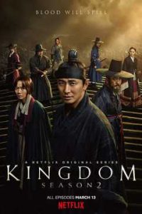 Kingdom [Season 1-2] x264 WEBRip All Episodes Dual Audio [English-Korean] Multi Subs 480p 720p mkv