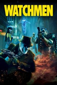 Watchmen 2009 Hindi-English Dual Audio x264 BluRay 480p [617MB] | 720p [1.5GB] mkv