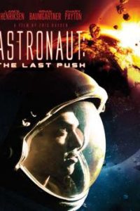 Astronaut The Last Push (2012) English (Eng Subs) x264 Bluray 480p [245MB] | 720p [699MB] mkv