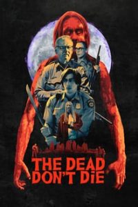 The Dead Dont Die (2019) English x264 BRRip ESubs 480p [323MB] | 720p [998MB] mkv