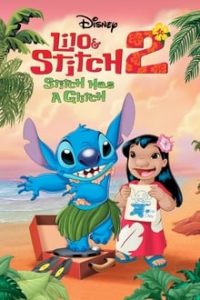 Lilo and Stitch 2 Stitch Has a Glitch (2005) Hindi-English Dual Audio Bluray 480p [229MB] | 720p [559MB] x264 mkv