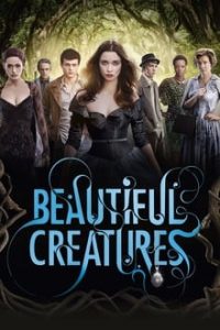 Beautiful Creatures 2013 Dual Audio ORG Hindi-English 480p 720p BluRay mkv