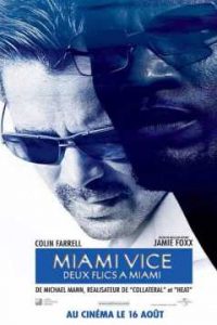 Miami Vice 2006 Dual Audio Hindi ORG-English Esubs x264 BRRip 480p [435MB] | 720p [991MB] mkv