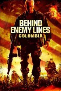 Behind Enemy Lines Colombia (2009) English (Eng Subs) x264 DVDRip 480p [267MB] | 720p [696MB] mkv