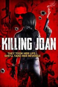 Killing Joan (2018) x264 Dual Audio Hindi-English WEB-DL 480p [319MB] | 720p [965MB] mkv