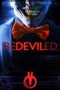 Bedeviled (2016) Horror Movie English (Eng Subs) x264 Bluray 480p [284MB] | 720p [700MB] mkv