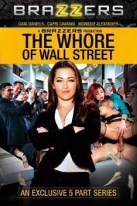 18+ The Whore of Wall Street 2014 XXX Series English x264 DVDRip 480p [724MB] | 720p [2.5GB] mkv