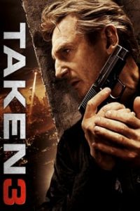 Taken 3 (2014) English (Eng Subs) x264 Bluray 480p [346MB] | 720p [813MB] mkv