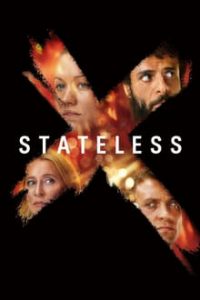 Stateless [Season 1] Web Series Dual Audio Hindi-English x264 Eng Subs NF WEBRip 480p 720p mkv