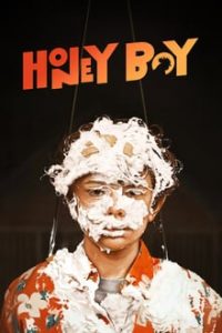 Honey Boy (2019) Dual Audio Hindi-English x264 Bluray 480p [296MB] | 720p [952MB] mkv