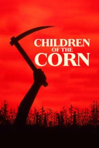 Children of the Corn (1984) Remastered Dual Audio Hindi-English x264 Esub Bluray 480p [302MB] | 720p [725MB] mkv