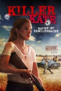 Killer Kate! (2018) Dual Audio Hindi-English x264 Esubs Bluray 480p [254MB] | 720p [687MB] mkv