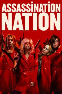 Assassination Nation (2018) Dual Audio Hindi ORG-English Esubs x264 BRRip 480p [346MB] | 720p [999MB] mkv