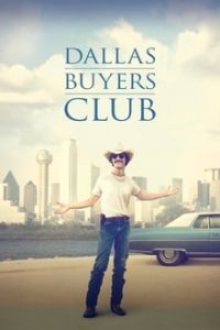 Dallas Buyers Club 2013 English (Eng Subs) x264 Bluray 480p [349MB] | 720p [868MB] mkv