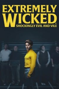 Extremely Wicked Shockingly Evil and Vile (2019) English (Eng Subs) x264 Bluray 480p [328MB] | 720p [933MB] mkv