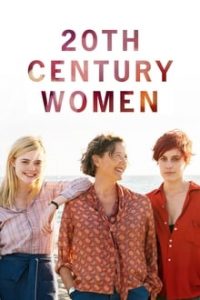 20th Century Women (2016) English (Eng Subs) x264 Bluray 480p [357MB] | 720p [858MB] mkv