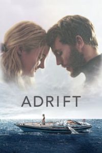 Adrift (2018) Dual Audio Hindi-English x264 Esubs Bluray 480p [305MB] | 720p [895MB] mkv