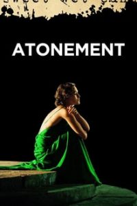 Atonement 2007 Dual Audio Hindi-English x264 Esubs Bluray 480p [397MB] | 720p [1GB] mkv