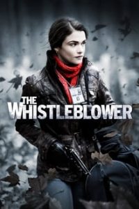 The Whistleblower 2011 Dual Audio Hindi ORG-English Esubs x264 Esubs Bluray 480p [368MB] | 720p [979MB] mkv