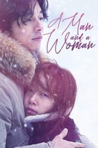 A Man and A Woman (2016) Dual Audio Hindi-Korean x264 Esubs Bluray 480p [370MB] | 720p [1GB] mkv