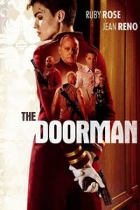 The Doorman 2020 English (Eng Subs) x264 Bluray 480p [292MB] | 720p [850MB] mkv