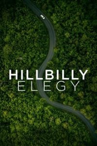 Hillbilly Elegy (2020) Dual Audio Hindi-English x264 Esubs Bluray 480p [374MB] | 720p [1GB] mkv