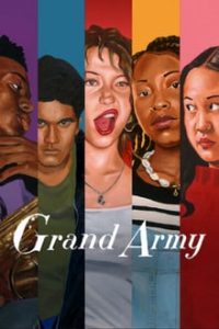 Grand Army [Season 1] Web Tv Series all Episodes English Hindi dual audio (Eng sub) WEB-HD  720p mkv