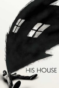 His House 2020 English (Eng Subs) x264 Bluray 480p [274MB] | 720p [792MB] mkv