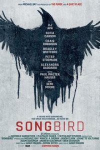 Songbird (2020) English (Eng Subs) x264 WebRip 480p [252MB] | 720p [795MB] mkv