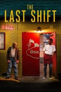 The Last Shift (2020) English (Eng Subs) x264 WebRip 480p [271MB] | 720p [795MB] mkv