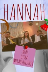 Hannah And Other Misadventures (2020) English (Eng Subs) x264 WebRip 480p [245MB] | 720p [795MB] mkv