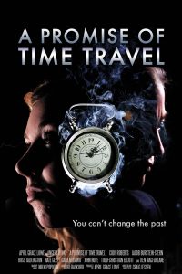 A Promise of Time Travel (2016) Dual Audio Hindi-English x264 Esubs Web-DL 480p [284MB] | 720p [750MB] mkv