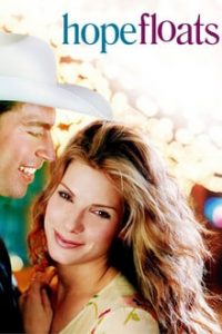 Hope Floats (1998) English (Eng Subs) x264 Bluray 480p [344MB] | 720p [983MB] mkv