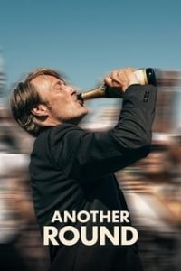 Another Round (2020) English (Eng Subs) x264 Webip 480p [351MB] | 720p [795MB] mkv