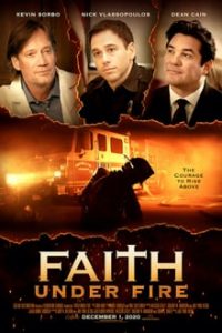 Faith Under Fire (2020) English (Eng Subs) x264 WEBRip 480p [266MB] | 720p [795MB] mkv